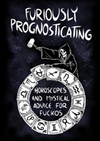 Furiously Prognosticating