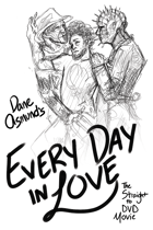 Every Day in Love: The Straight to DVD Movie