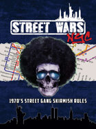 Street Wars NYC - Gang Warfare Rule Book