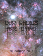 Our Radios Are Dying