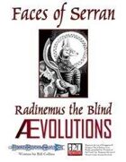 Faces of Serran - Radinemus the Blind