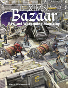 Bexim's Bazaar Gaming Magazine Issue #27