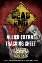 Dead End Allied Extras Tracking Sheet
