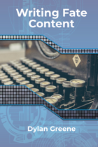 Writing Fate Content