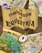 My Little Pony: Tails of Equestria - The Compendium of Equestria