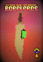 Robolords v2 #6