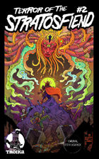 Terror of the Stratosfiend #2 : TROIKA! Edition