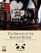 The Debacle of the Burgled Budgie