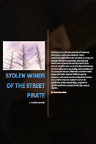 Stolen Winds of the Street Pirate