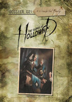 The Silence of Hollowind: Dossier - A Wonderful Family