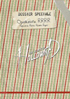 The Silence of Hollowind: Special Dossier - Operazione R.R.R.R.