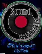 The Sound Cypher: Open Format Edition v1.3ks