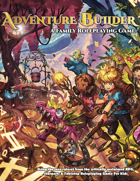 Adventure Builder: A Family Roleplaying Game