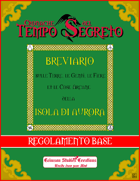 Cronache del Tempo Segreto - Regolamento Base