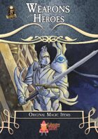 Weapons for Heroes - 5e Magic Weapons!