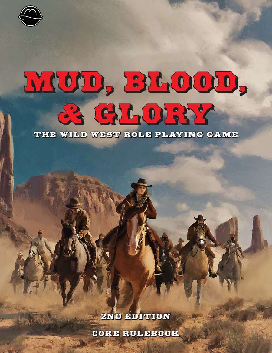 Mud, Blood, & Glory 2nd Edition
