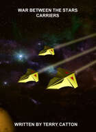 War Between The Stars: Carriers