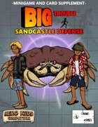 Big Trouble Supplement - Sandcastle Defense