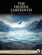 The Frozen Labyrinth - Level 7 Adventure