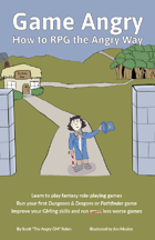 Game Angry: How to RPG The Angry Way