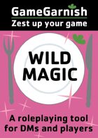GameGarnish Wild Magic