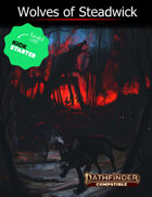 Wolves of Steadwick (Pathfinder Second Edition)