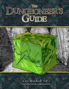 The Dungeoneer's Guide: Core Rulebook