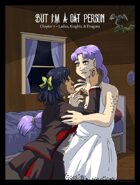 But I'm A Cat Person #7: Ladies, Knights, & Dragons