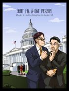 But I'm A Cat Person #8: And I’m Sitting Here On Capitol Hill