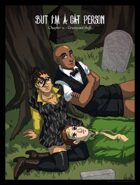But I'm A Cat Person #12: Graveyard Shift