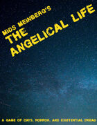 The Angelical Life