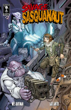 Savage Sasquanaut #2