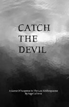 Catch The Devil