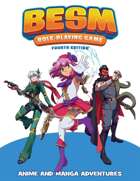 BESM Fourth Edition (Big Eyes, Small Mouth)