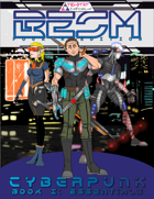 BESM Cyberpunk – Book 1: Essentials (BESM Fourth Edition)