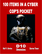100 Items in a Cyber Cop's Pocket