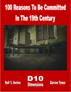 100 Reasons to be Committed in the 19th Century