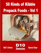 50 Kinds of Kibble - Prepack Foods - Vol 1