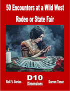 50 Encounters at a Wild West Rodeo or State Fair