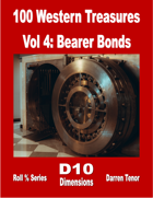 100 Western Treasures - Vol 4: Bearer Bonds