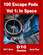 100 Escape Pods - Vol 1: In Space