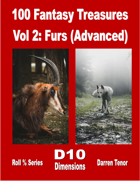 100 Fantasy Treasures - Vol 2 Furs (Advanced)