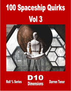 100 Spaceship Quirks - Vol 3