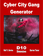 Cyber City Gang Generator