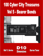 100 Cyber City Treasures - Vol 5: Bearer Bonds