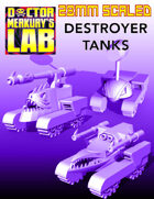 28mm Scale Destroyer Tanks