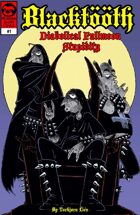 Blacktööth #1: Diabolical Fullmoon Stupidity