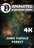 Animated Dungeon Maps: Dark Fungus Forest 4k