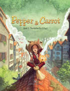 Pepper&Carrot - Book 3: The Butterfly Effect