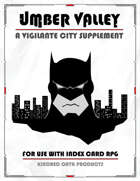 UMBER VALLEY for ICRPG